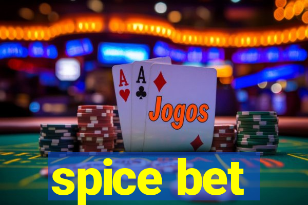 spice bet